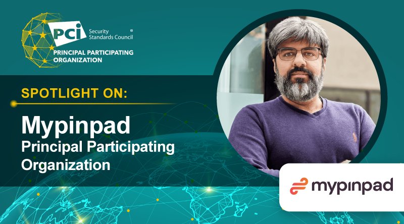 Spotlight On: Mypinpad, a New Principal Participating Organization