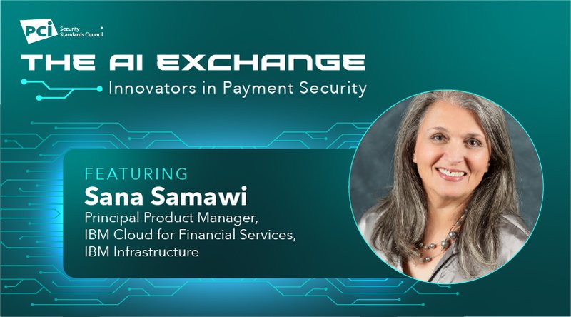 The AI Exchange: Innovators in Payment Security Featuring IBM