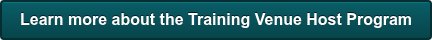 Learn more about the Training Venue Host Program