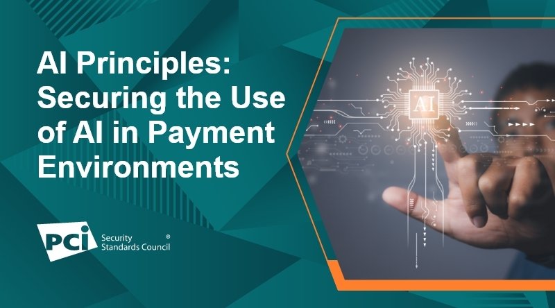AI Principles: Securing the Use of AI in Payment Environments