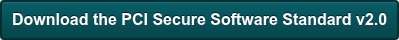 Download the PCI Secure Software Standard v2.0