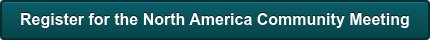 Register for the North America Community Meeting