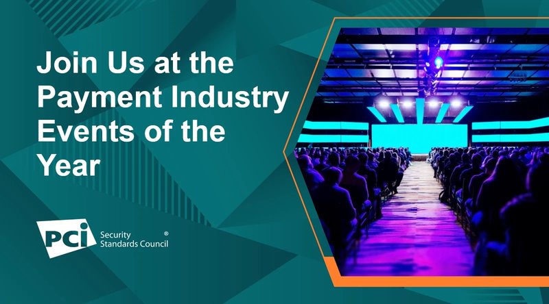 Join Us at the Payment Industry Events of the Year