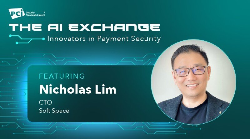 The AI Exchange: Innovators in Payment Security Featuring Soft Space