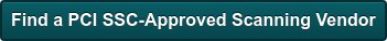 Find a PCI SSC-Approved Scanning Vendor
