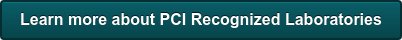 Learn more about PCI Recognized Laboratories