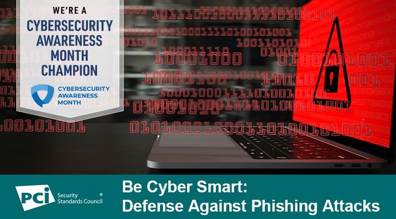 Cybersecurity Month: Defense Against Phishing Attacks