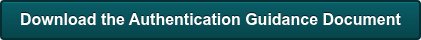 Download the Authentication Guidance Document