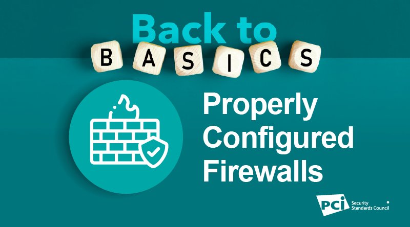 Back-to-Basics: Properly Configured Firewalls