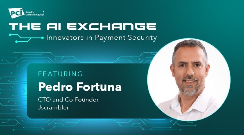 The AI Exchange: Innovators in Payment Security Featuring Jscrambler